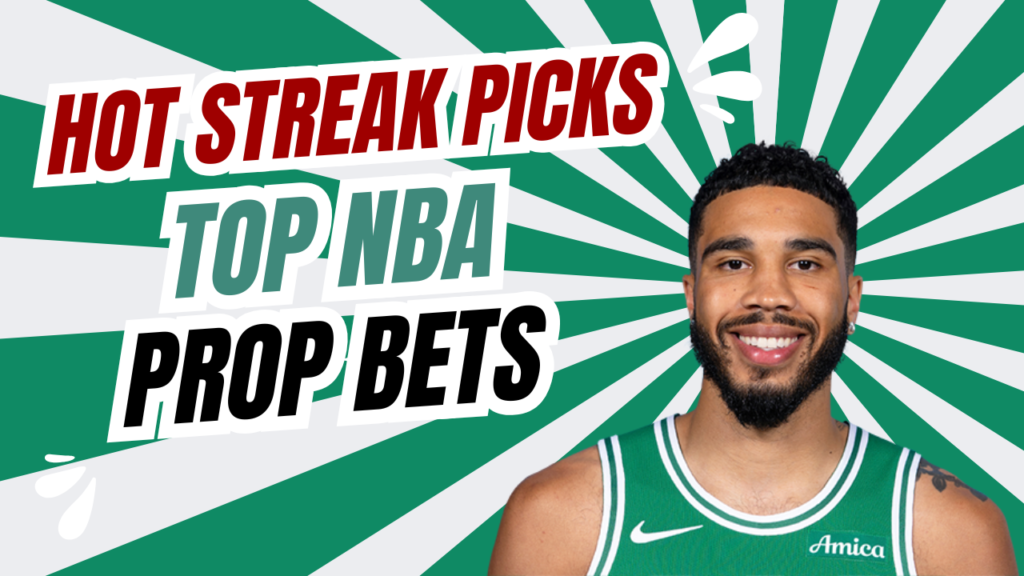 Hot Streak Picks